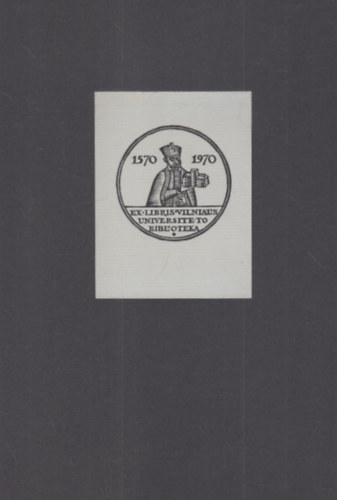 Ex Libris - Vilniaus Universite to Bibloteka 1570-1970 (eredeti nyomat)