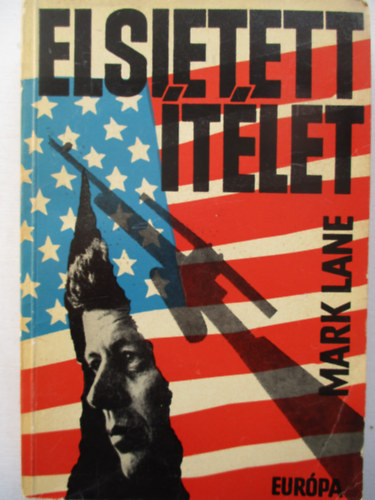 Mark Lane - Elsietett ítélet