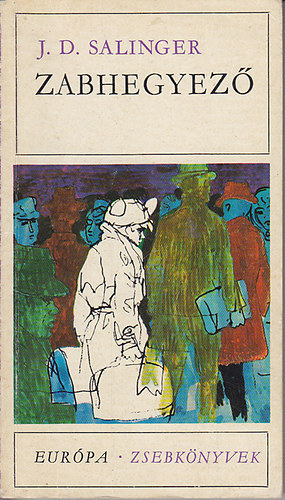 J. D. Salinger - Zabhegyező