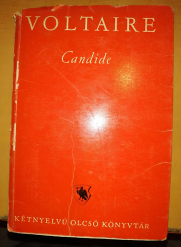 Voltaire - Candide vagy az optimizmus - Candide ou l'optimisme (kétnyelvű)