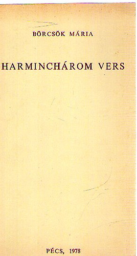 B�rcs�k M�ria - Harminch�rom vers
