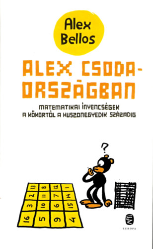 Alex Bellos - Alex Csodaorszgban