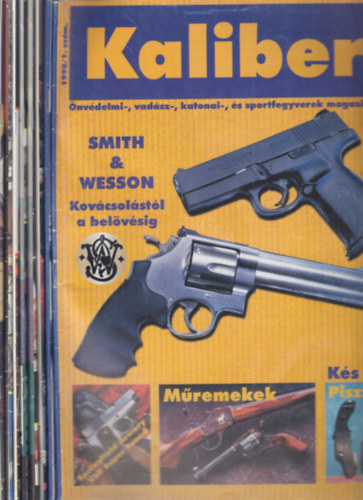 Kalm�r Zolt�n (f�szerk.) - Kaliber 1998/1-8. (teljes �vfolyam, 8 db. lapsz�m)