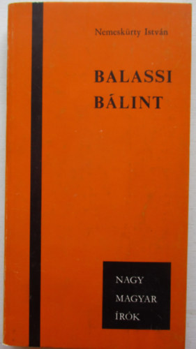 Nemesk�rty Istv�n - Balassi B�lint