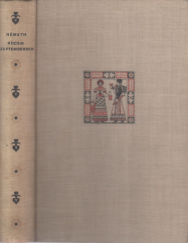 Németh László - Kocsik szeptemberben (I. kiadás)
