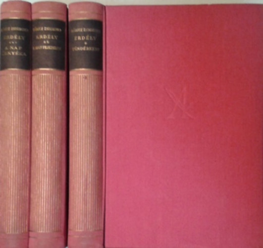 Móricz Zsigmond - Erdély I-III. (Tündérkert-A nagy fejedelem-A nap árnyéka)