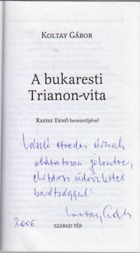 Koltay Gbor - A bukaresti Trianon-vita