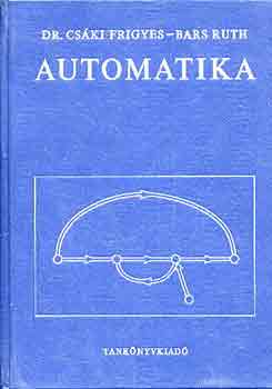 Dr. Cs�ki Frigyes; Bars Ruth - Automatika