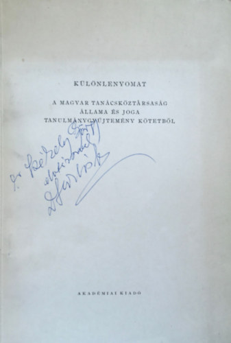 Sarls Mrton - Klnlenyomat A magyar tancskztrsasg llama s joga tanulmnygyjtemny ktetbl