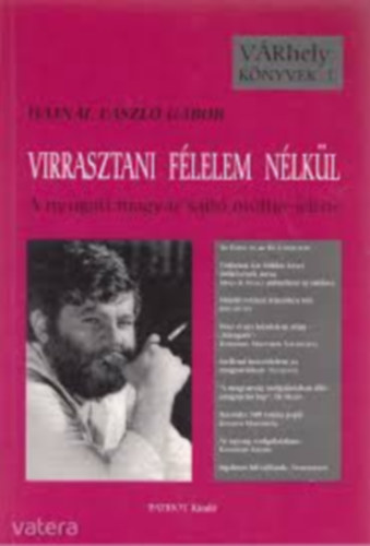 Hajnal L�szl� G�bor - Virrasztani f�lelem n�lk�l