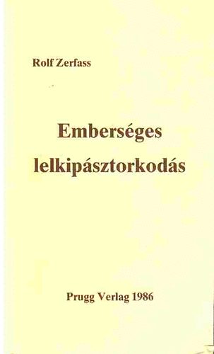 Rolf Zerfass - Embersges lelkipsztorkods