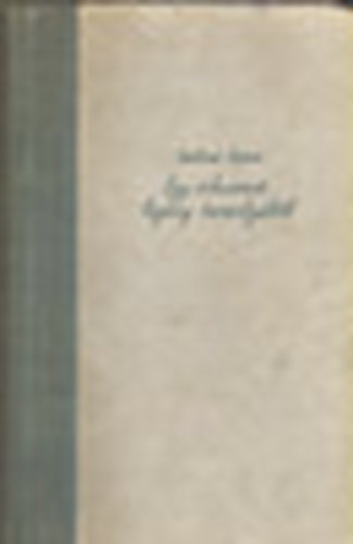 Szilrd Istvn - Egy viharvert legny tarsolybl