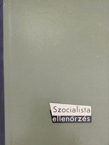 Varr Tibor - Szocialista ellenrzs