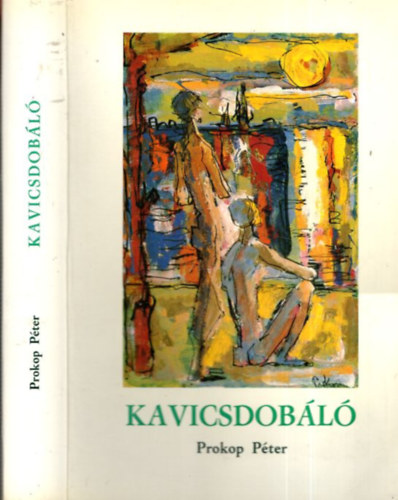 Prokop P�ter - Kavicsdob�l� (dedik�lt)