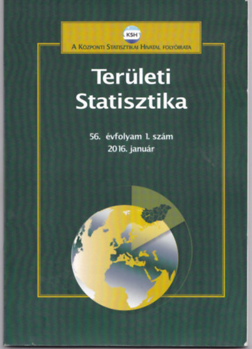 Tth Gza (fszerk.) - Terleti statisztika 2016. janur (56.) vfolyam 1. szm