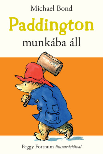 Michael Bond - Paddington munk�ba �ll