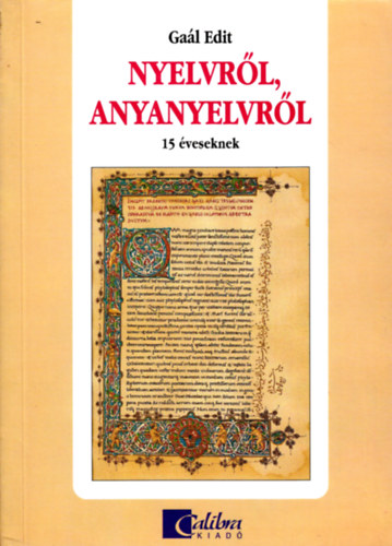 Gal Edit - NYELVRL, ANYANYELVRL 15 VESEKNEK CA 0913