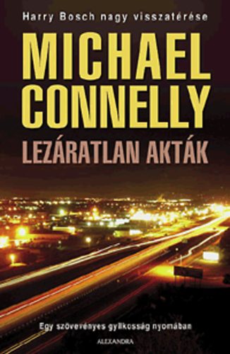 Michael Connelly - Lezratlan aktk