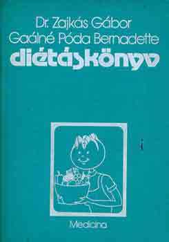 Dr. Zajk�s G�bor; Ga�ln� P�da Bernadette - Di�t�sk�nyv