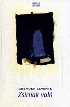 Csender Levente - Zs�rnak val�
