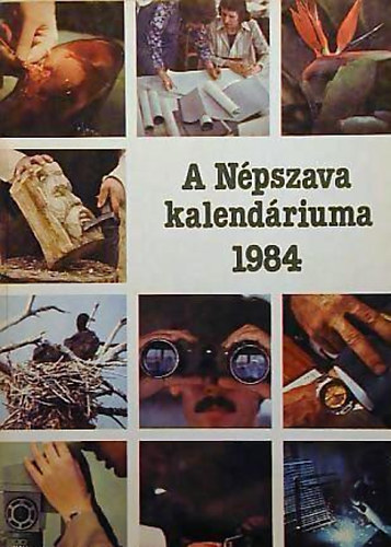 A Népszava kalendáriuma 1984