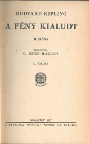 Rudyard Kipling - A fény kialudt