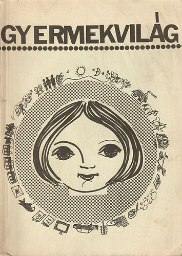 Balogh Beatrix; Dr. Lovsz Gabriella - Gyermekvilg