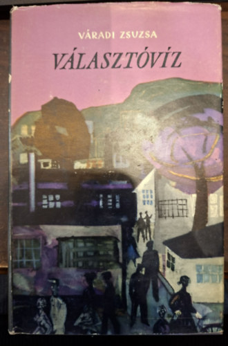 V�radi Zsuzsa - V�laszt�v�z