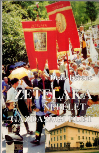 Dek Ferenc - Zetelaka - 2 Nplet - Gazdasgi let