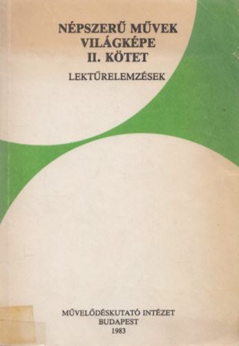 B. V�r�s Gizella (szerk.) - Lekt�relemz�sek (N�pszer� m�vek vil�gk�pe II.)