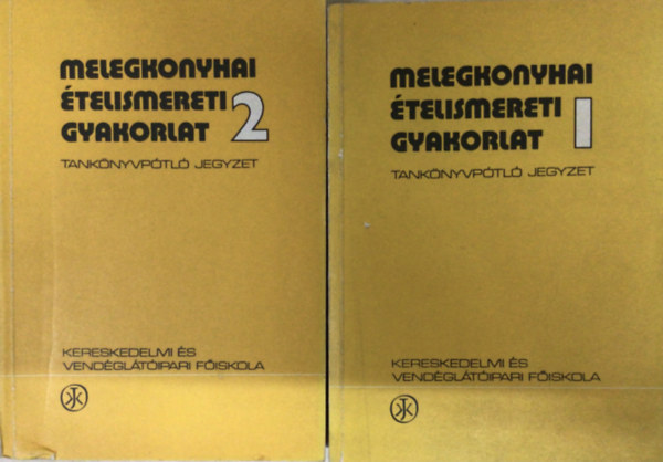 Marczinak Lszl - Melegkonyhai telismereti gyakorlat 1-2  tanknyvptl jegyzet