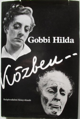 Gobbi Hilda: - K�zben...