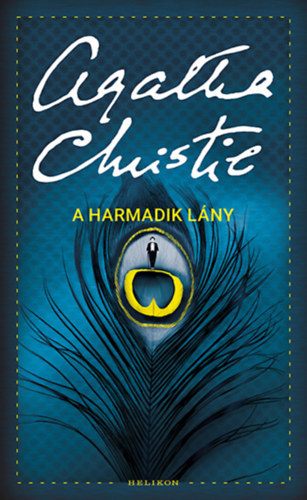 Agatha Christie - A harmadik l�ny