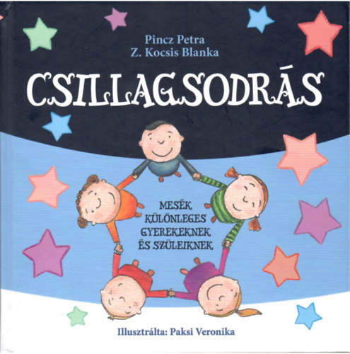 Pincz Petra, Z. Kocsis Blanka - Csillagsodrás