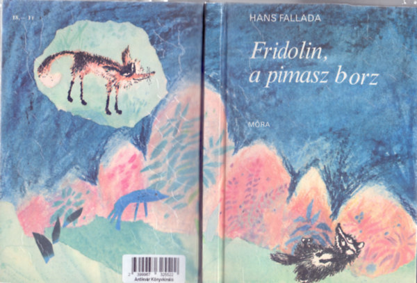Hans Fallada, Fordtotta: Rz Pl - Fridolin, a pimasz borz (Msodik kiads - Kalmr Istvn rajzaival)