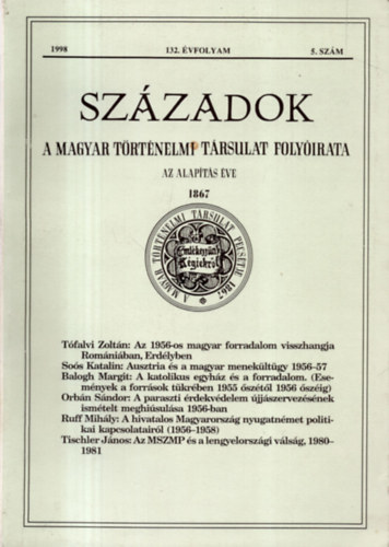 Pl Lajos (szerk.) - Szzadok - A Magyar Trtnelmi Trsulat folyirata, 132. vf. (1998) 5. szm