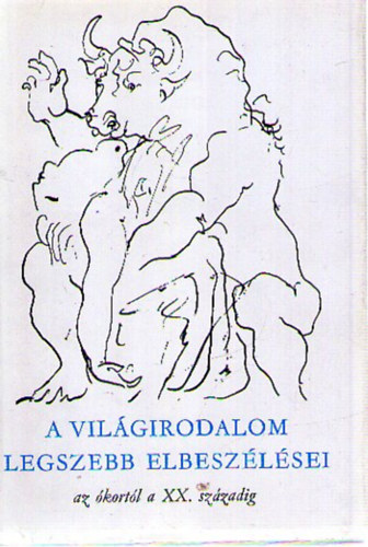 A vil�girodalom legszebb elbesz�l�sei II.
