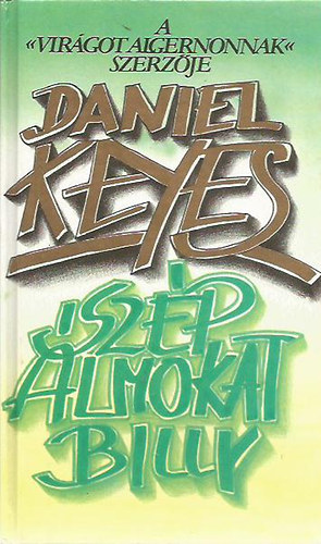 Daniel Keyes - Szp lmokat, Billy!