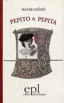 Hat�r Gy�z� - Pepito �s Pepita