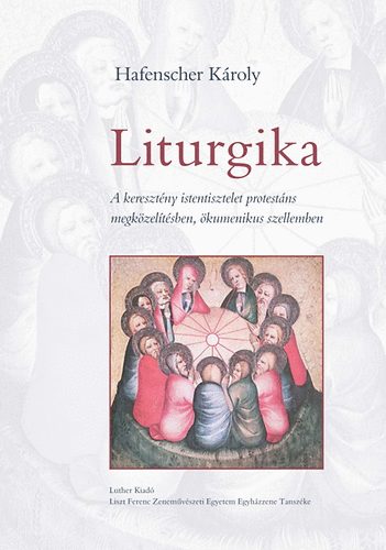 Hafenscher Károly - Liturgika
