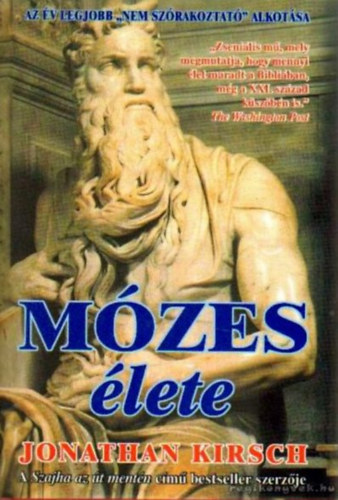 Jonathan Kirsch - Mzes lete