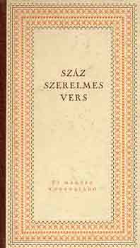 G�sp�r Endre (szerk.) - Sz�z szerelmes vers
