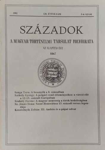 Pl Lajos (szerk.) - Szzadok - A Magyar Trtnelmi Trsulat folyirata, 126. vf. (1992) 5-6. szm