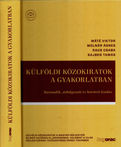 Mt Viktor, Molnr gnes - Klfldi kzokiratok a gyakorlatban.