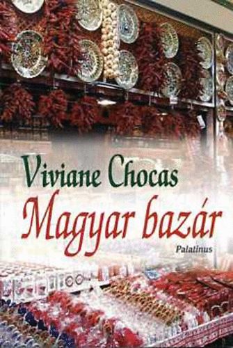 Viviane Chocas - Magyar baz�r