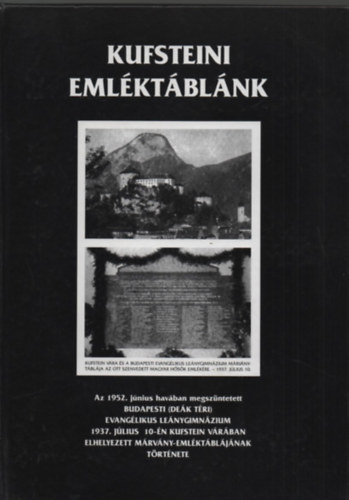 dr. Martos Józsefné Sztrokay Piroska - Kufsteini emléktáblánk