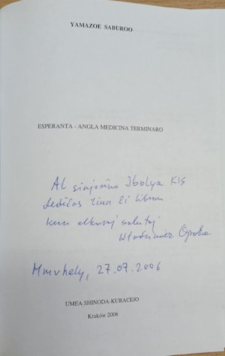 Wlodzimierz Opoka (szerk.), Yamazoe Saburoo - Esperanta - Angla medicina terminaro (dediklt)