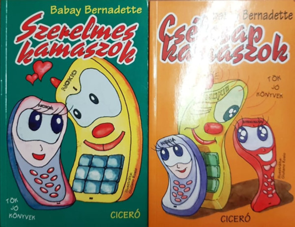 Babay Bernadette - Szerelmes Kamaszok - Csélcsap kamaszok