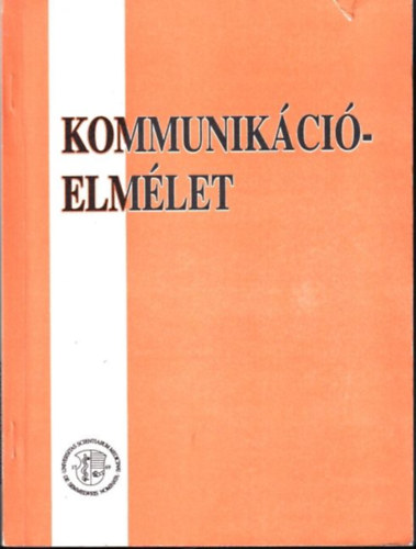 dr. Benson Katalin (szerk.) - Kommunikcielmlet