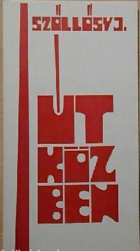 Sz�ll�sy Julianna - �tk�zben